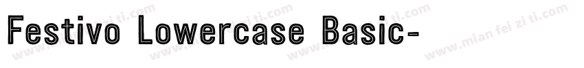 Festivo Lowercase Basic字体转换
